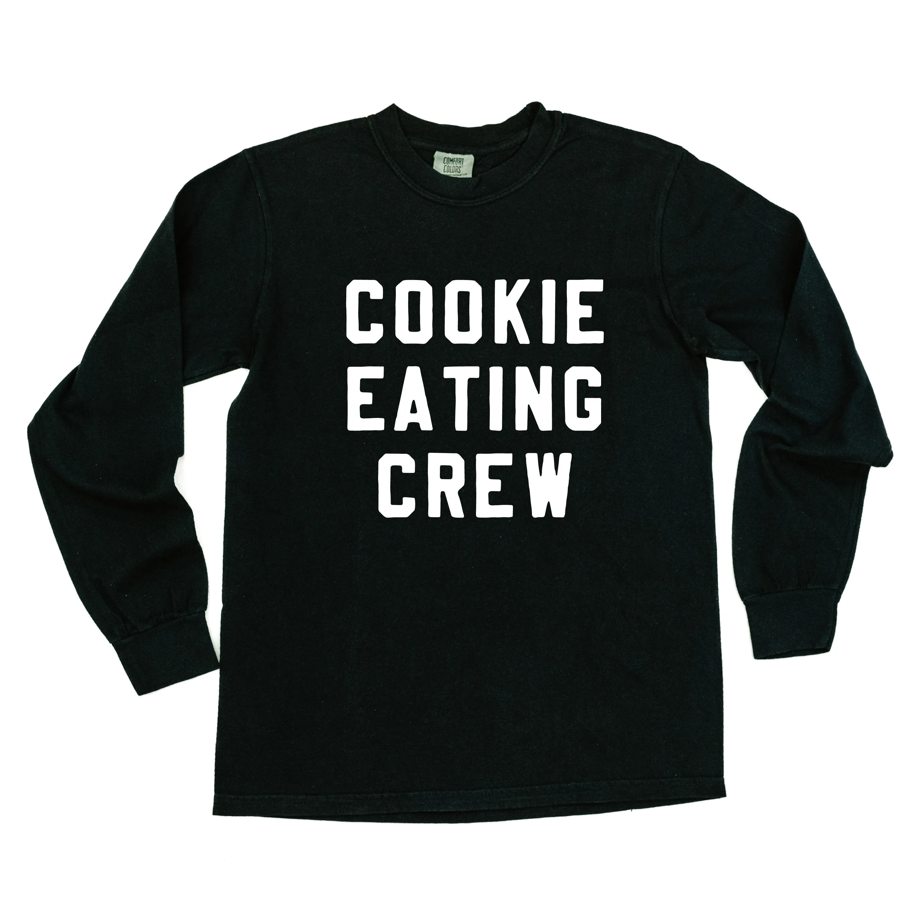 Cookie Eating Crew - Block Font - LONG SLEEVE Comfort Colors Tee