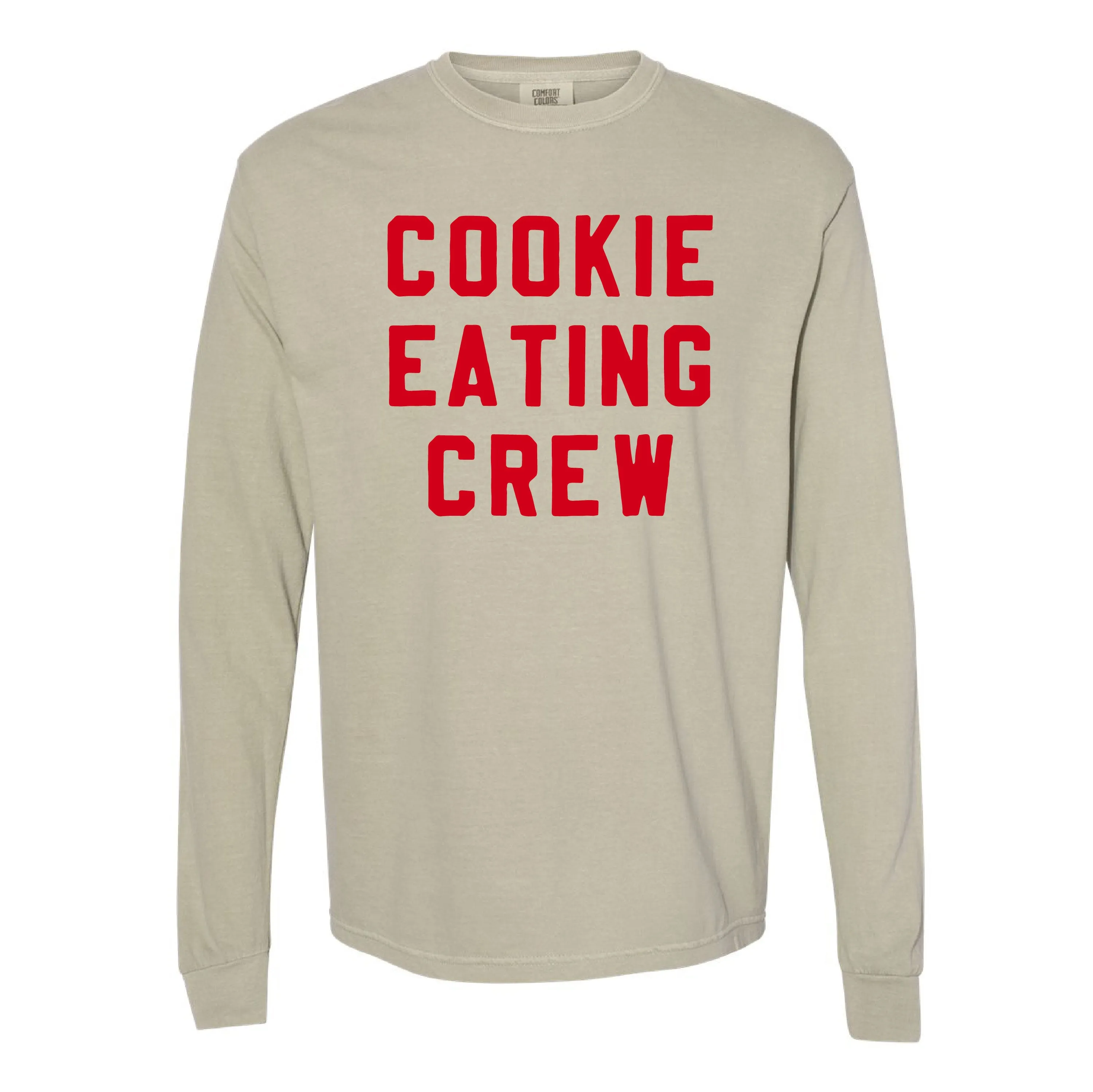 Cookie Eating Crew - Block Font - LONG SLEEVE Comfort Colors Tee